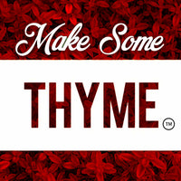 MakeSomeThyme e-Gift Card