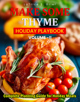Make Some Thyme Holiday Playbook Volume 2 (PAPERBACK)